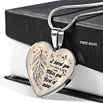 I Loved You Your Whole Life I Will Miss You For The Rest Of Mine Heart Pendant Necklace - Memorial Necklace - Heart Luxury Necklace (Silver)