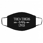 Thick Thighs Save, Black, Cloth Face Cover – Medium/Large