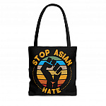 Stop Asian Hate Stop AAPI Hate Asian Is Not A Virus Stop Racism All Over Print Tote Bag - Shoulder Bag