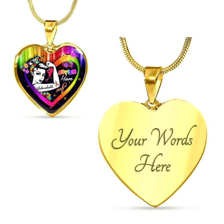 Proud Strong Autism Mom Unbreakable Heart Pendant Necklace – Autism Warrior Mom Pride Heart Necklace - Heart Luxury Necklace (Gold Plated)
