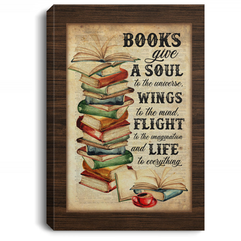 Books Give A Soul To The Universe Wings To The Mind Life To Everything Framed Canvas - Unframed Poster, White, 0.75'' Framed Canvas