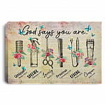 Hairstylist God Says You Are Unique Special Lovely Precious Strong Framed Canvas Prints - Unframed Poster, White, 0.75'' Framed Canvas