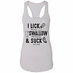 Cinco De Mayo I Lick The Salt Swallow The Tequila Suck The Lime Bright Tank Top Tee - Ladies Racerback Tank, White, Ladies Racerback Tank