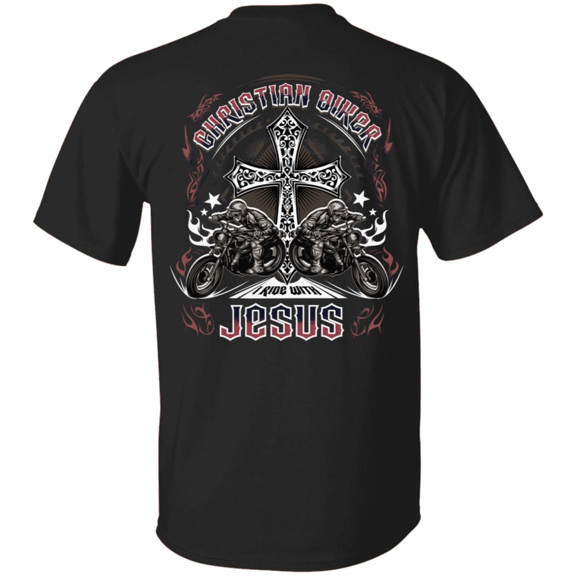 Christian Motorcycle Biker I Ride With Jesus Faith Shirt - Print On Back T Shirt, Black, Unisex T-Shirt