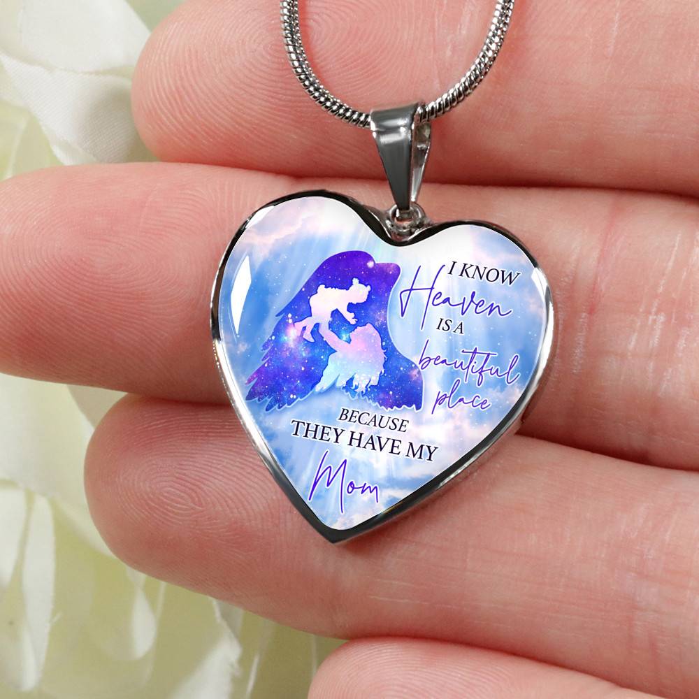 I Know Heaven Is A Beautiful Place Because They Have My Mom Heart Pendant Necklace - Heart Luxury Necklace (Silver) I Know Heaven Is A Beautiful Place Because They Have My Mom Heart Pendant Necklace - Heart Luxury Necklace (Silver)