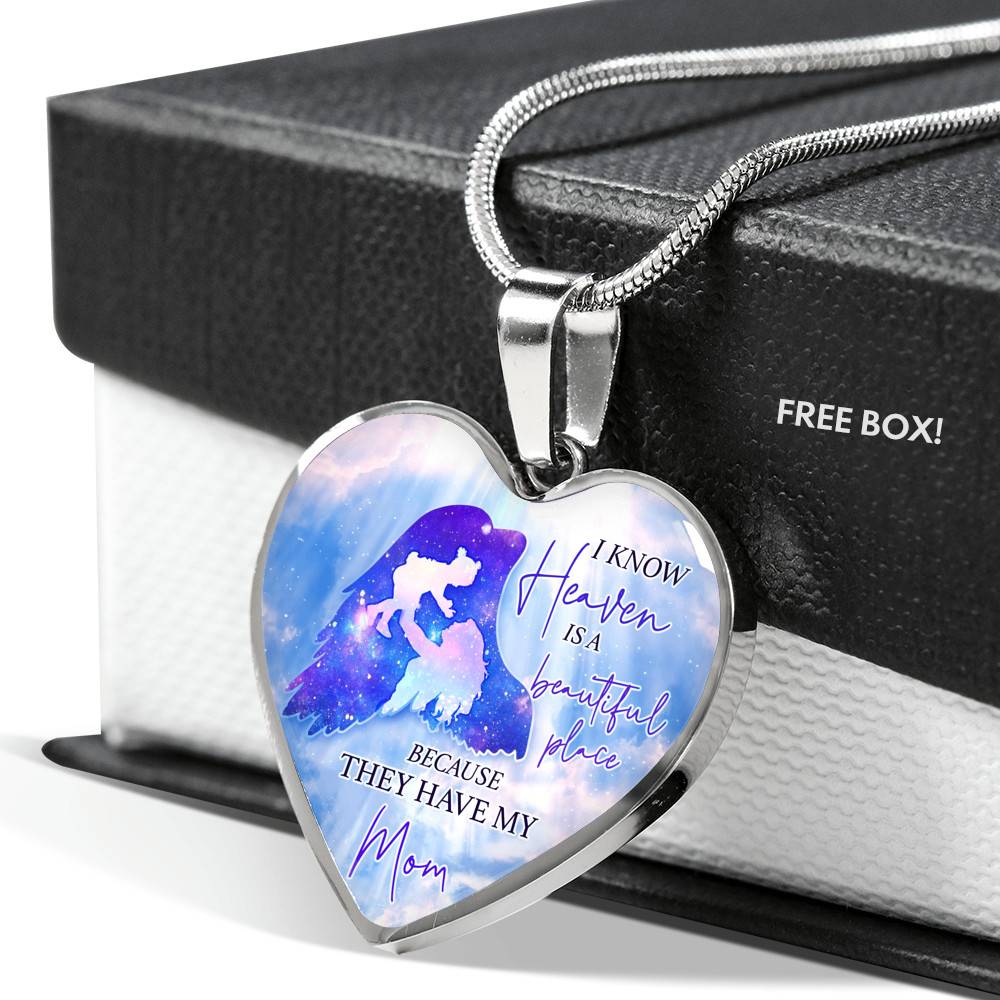 I Know Heaven Is A Beautiful Place Because They Have My Mom Heart Pendant Necklace - Heart Luxury Necklace (Silver) I Know Heaven Is A Beautiful Place Because They Have My Mom Heart Pendant Necklace - Heart Luxury Necklace (Silver)