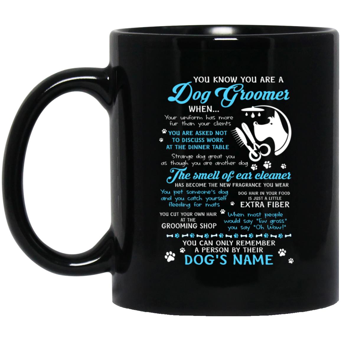Dog Grommer, Black, 11 oz. Black Mug Dog Grommer, Black, 11 oz. Black Mug