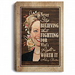 Hillary Clinton Never Stop Believing in Yourself - Feminist Motivational Framed Canvas Prints - Unframed Poster, White, 0.75'' Framed Canvas Hillary Clinton Never Stop Believing in Yourself - Feminist Motivational Framed Canvas Prints - Unframed Poster, White, 0.75'' Framed Canvas