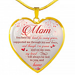 Mom You Held My Hand For Many Years Supported Me Through Joy And Tears Heart Pendant Necklace - Heart Luxury Necklace (Gold Plated)