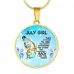 July Girl They Whispered To Her You Cannot Withstand The Storm Circle Pendant Necklace - Circle Luxury Necklace (Gold Plated)