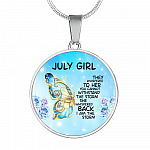 July Girl They Whispered To Her You Cannot Withstand The Storm Circle Pendant Necklace - Circle Luxury Necklace (Silver)