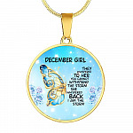 December Girl They Whispered To Her You Cannot Withstand The Storm Circle Pendant Necklace - Circle Luxury Necklace (Gold Plated)