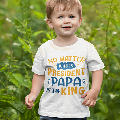 Alternative view of Fathers Day Baby Shirt No Matter Who Is President Papa Is King Youth Tee