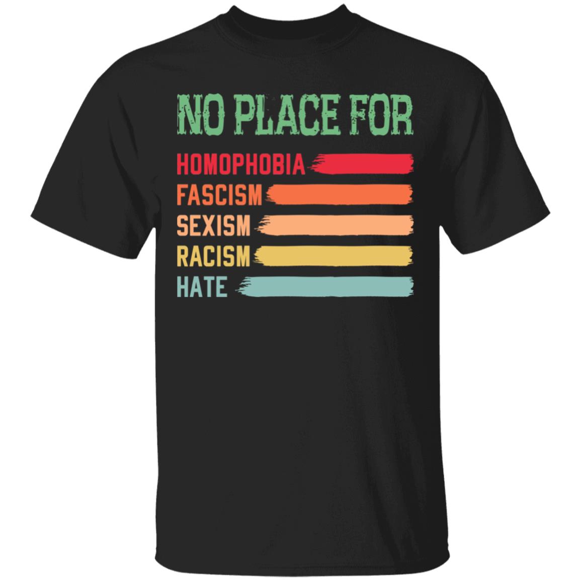 No Place Tshirt, Black, Unisex T-Shirt