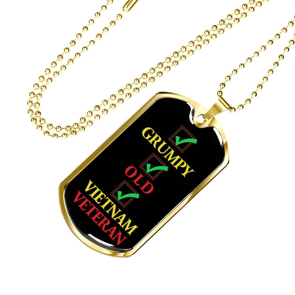 Grumpy Old Vietnam Veteran US Army Soldier Dog Tag Pendant Necklace - Dog Tag (Gold Plated) Grumpy Old Vietnam Veteran US Army Soldier Dog Tag Pendant Necklace - Dog Tag (Gold Plated)