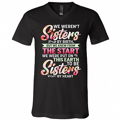 We Weren't Sisters, Black, V-Neck T-Shirt