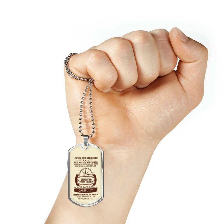 To My Son I Wish You Strength to Face Challenges with Confidence I Wish You Adventure Dog Tag Pendant Necklace - Dog Tag (Silver)