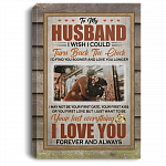 Personalized Photo To My Husband I Wish I Could Turn Back the Clock Framed Canvas Prints - Unframed Poster, White, 0.75'' Framed Canvas