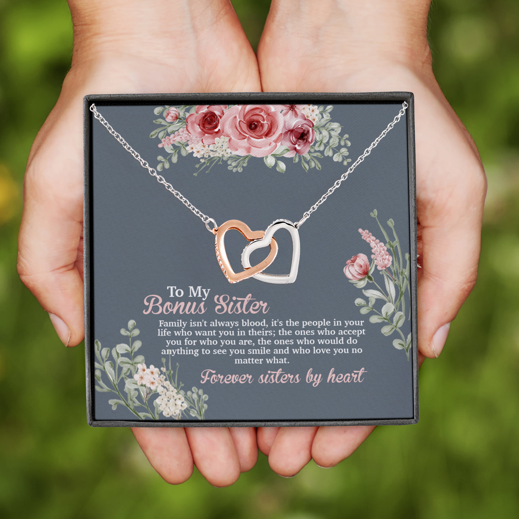 6VT. To My Bonus Sister Isn't Always Blood Interlocking Hearts Necklace