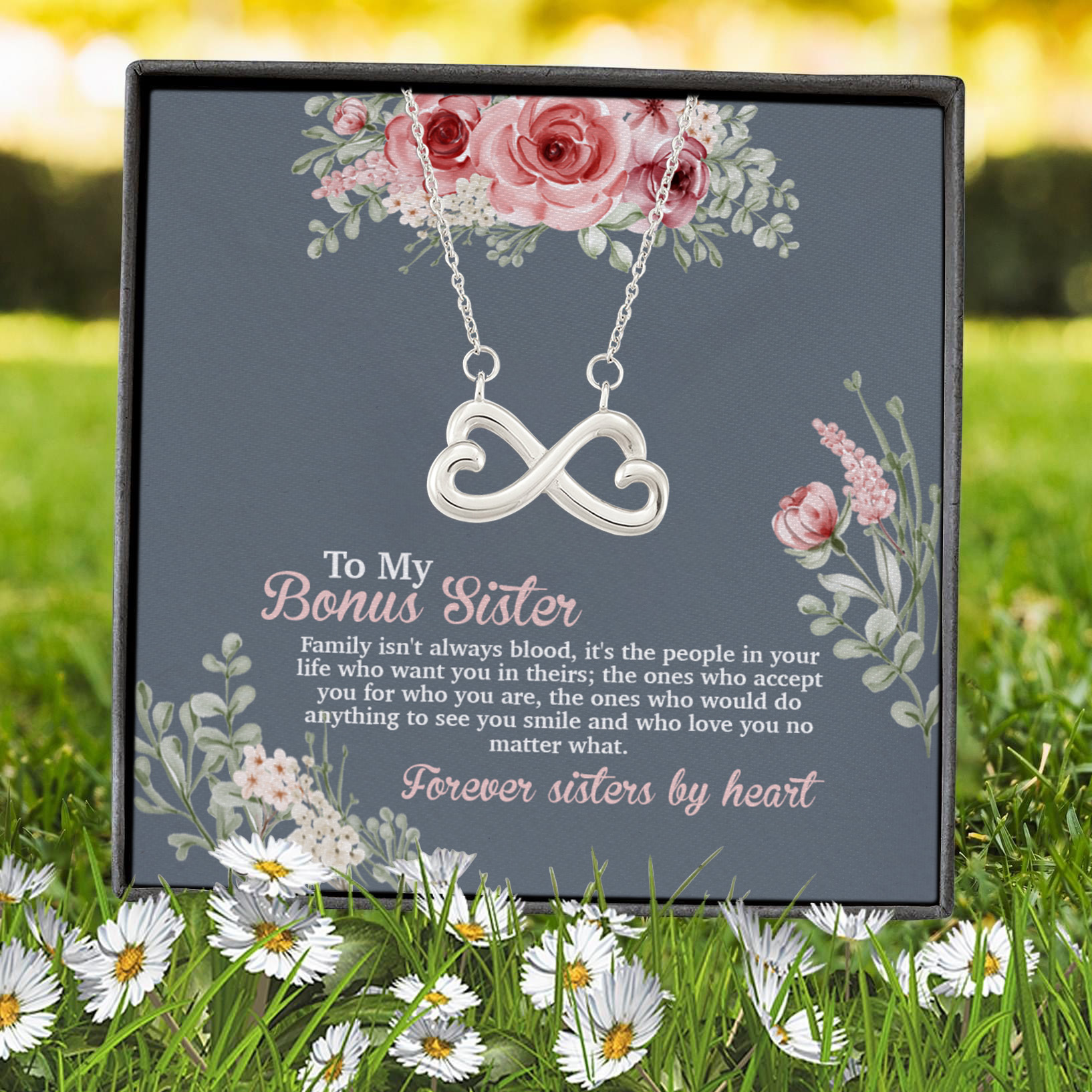 6VT. To My Bonus Sister Isn't Always Blood Infinity Heart Necklace (Silver) 7