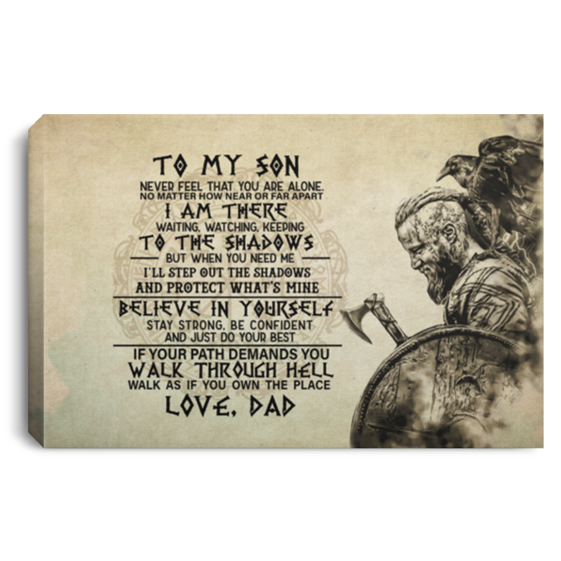 From Viking Dad To My Son Never Feel That You Are Alone Wrapped Framed Canvas Prints - Unframed Poster, White, 0.75'' Framed Canvas From Viking Dad To My Son Never Feel That You Are Alone Wrapped Framed Canvas Prints - Unframed Poster, White, 0.75'' Framed Canvas
