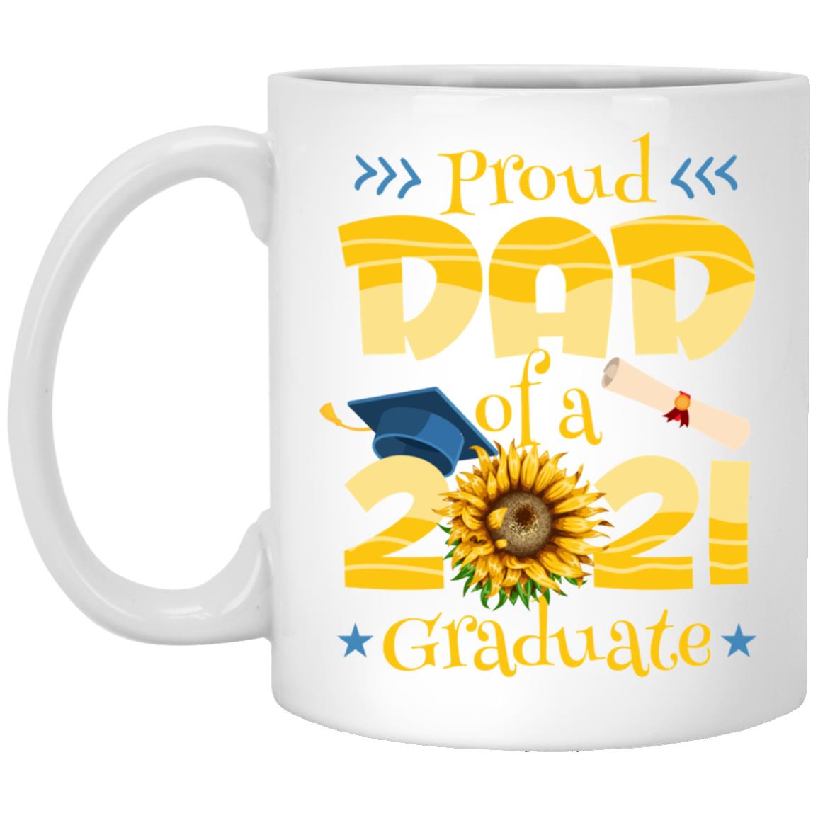 Proud dad 2021, White, 11 oz. White Mug Proud dad 2021, White, 11 oz. White Mug