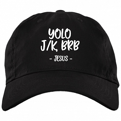 Funny Jesus Easter YO-LO JK BRB Quotes Easter Day Twill Cap - High-Profile Snapback Hat - Trucker Hat, Black, Brushed Twill Dad Cap