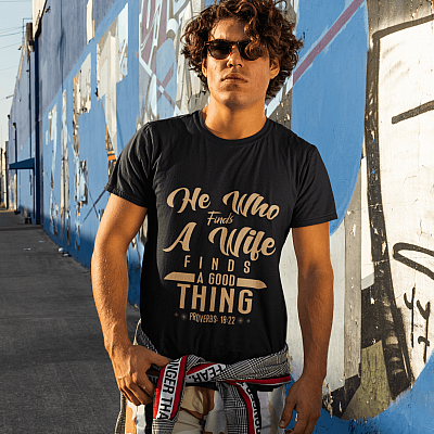 Alternative view of He Who Finds A Wife Finds A Good Thing Proverbs 18 22 Christian T-shirt - V-neck - Hubby Wifey Shirt