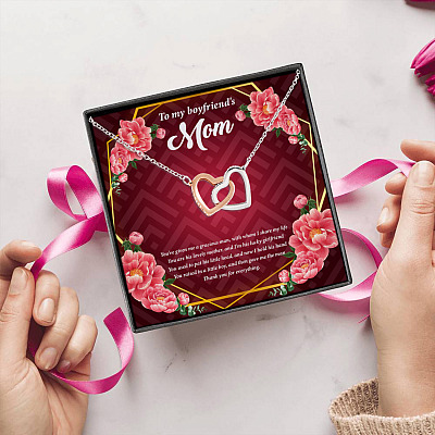 To My Boyfriend's Mom You've Given Me A Gracious Man Thank You For Everything Interlocking Hearts Pendant Necklace