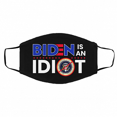 Biden Is An Idiot, Black, Cloth Face Cover – Medium/Large