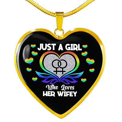 Just A Girl Who Loves Her Wifey Heart Pendant Necklace - Lesbian Wife Gift - Heart Luxury Necklace (Gold Plated)