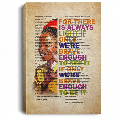 Amanda Gorman the Hill We Climb Wrapped Framed Canvas - Unframed Poster - Amanda Gorman Saying Poster, White, 0.75'' Framed Canvas