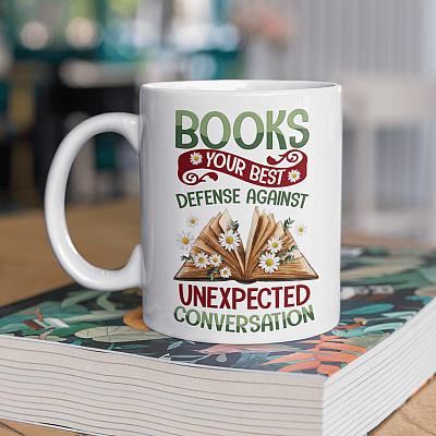 Alternative view of Books Your Best Defense Against Unexpected Conversation Ceramic Coffee Mug - Beer Stein - Water Bottle
