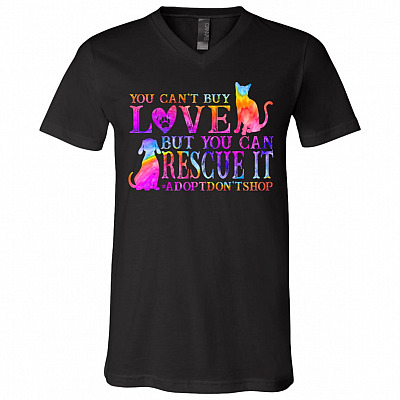 You Can't Buy Love But You Can Rescue It T-shirt, Black, V-Neck T-Shirt