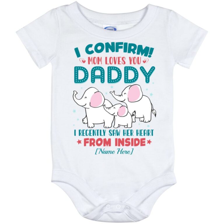 Personalized I Confirm Mom Loves Y, White, Baby Onesie - 12 Month
