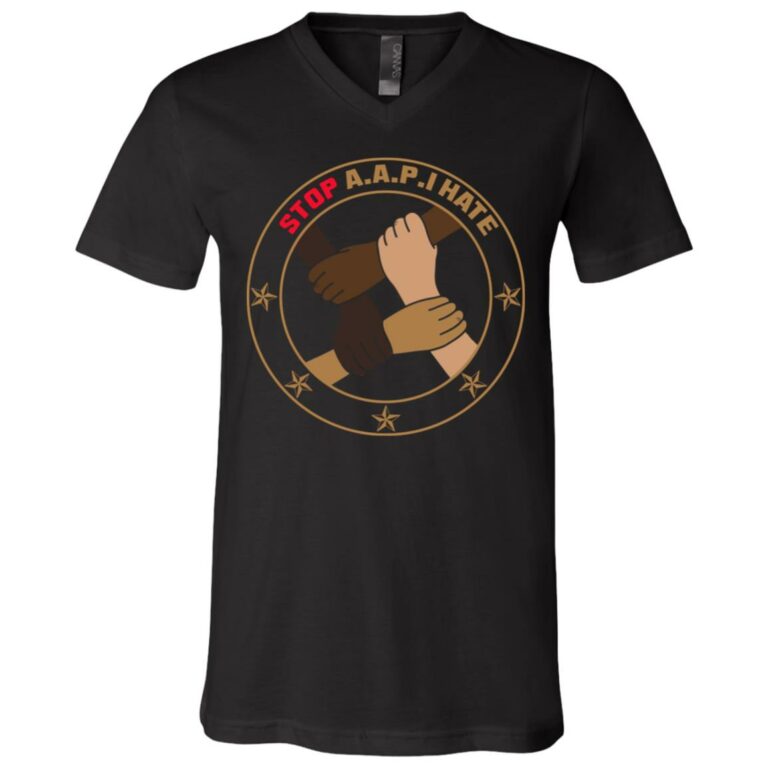 Stop AAPI Hate T-shirt - Stop Asian Hate V-neck - Anti Asian Racism AAPI Awareness Shirt, Black, V-Neck T-Shirt