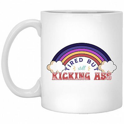Tired But Still, White, 11 oz. White Mug
