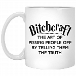 Bitchcraft The Art Of Pissing People Off By Telling Them The Truth Ceramic Coffee Mug - Travel Bottle, White, 11 oz. White Mug