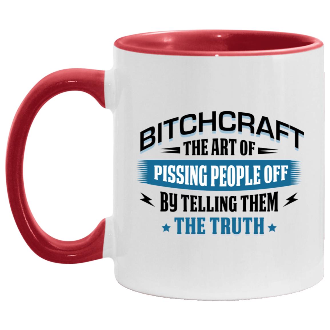 Bitchcraft The Art Of Pissing People O, White/Red, 11 oz. Accent Mug