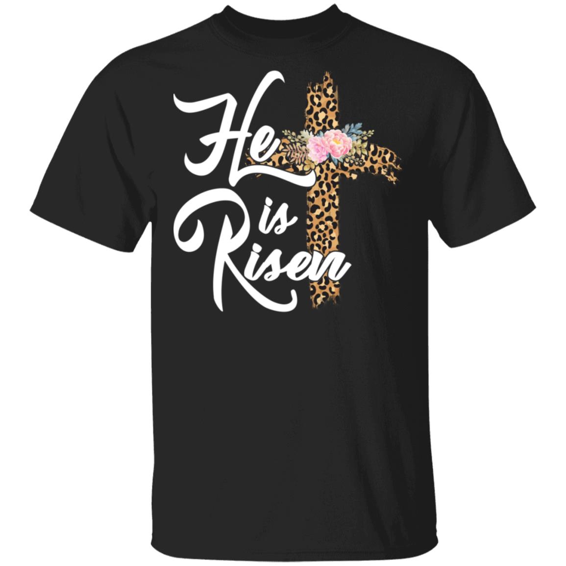 He Is Risen T-Shirt, Black, Unisex T-Shirt