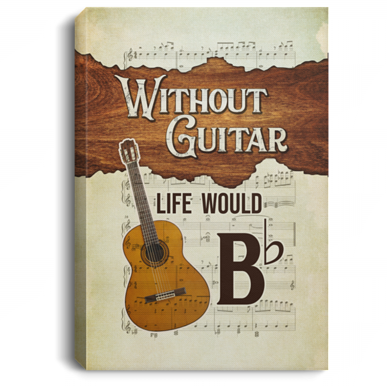 Without Guitar Life Would Be Flat Framed Canvas - Unframed Poster - Guitar Home Decor, White, 0.75'' Framed Canvas