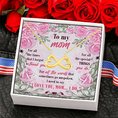 Mothers Day Jewelry Mom for All the Times I Forgot to Thank You Infinity Heart Pendant Necklace
