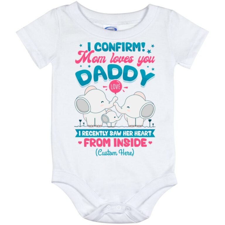 Personalized Dad I Confirm Gift, White, Baby Onesie - 12 Month