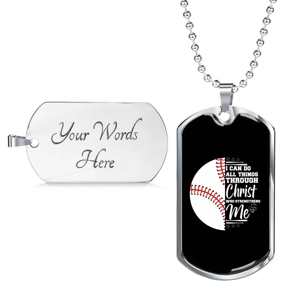 I Can Do All Thing Through Christ Who Strengthens Me Baseball Dog Tag Pendant Necklace - Dog Tag (Silver) I Can Do All Thing Through Christ Who Strengthens Me Baseball Dog Tag Pendant Necklace - Dog Tag (Silver)