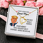 You're A Great Mom Great Mom The Best Really Terrific Everyone Agrees Believe Me Forever Love Necklace