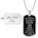 My Viking You Are My Favorite Viking You Are as Brave as Rag-nar Wise as Odin Dog Tag Pendant Necklace - Dog Tag (Silver) My Viking You Are My Favorite Viking You Are as Brave as Rag-nar Wise as Odin Dog Tag Pendant Necklace - Dog Tag (Silver)