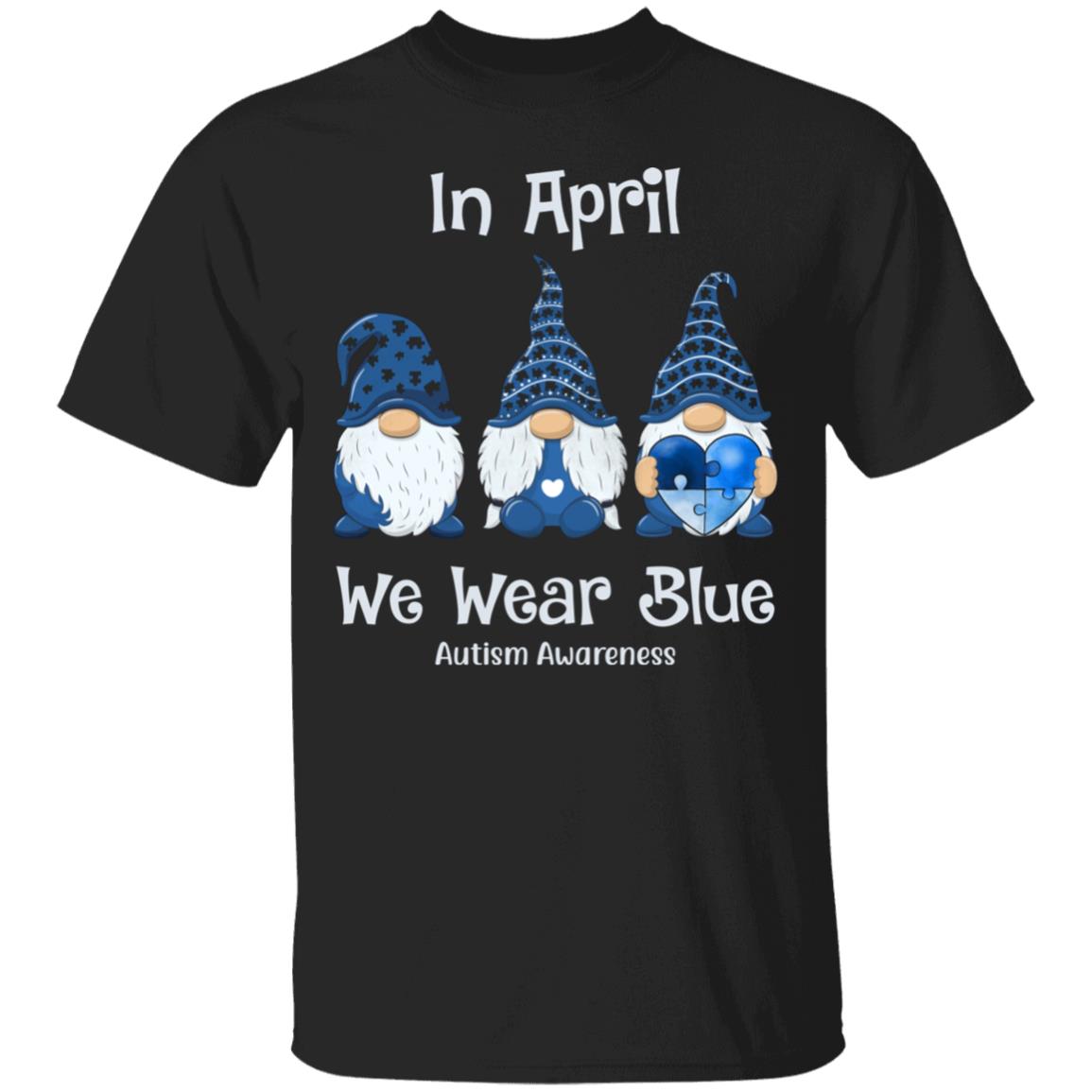 In April We Wear Blue Gnomes T-Shirt, Black, Unisex T-Shirt