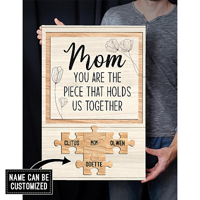 Alternative view of Personalized Mom You Are The Piece That Holds Us Together Wrapped Framed Canvas Prints - Unframed Poster