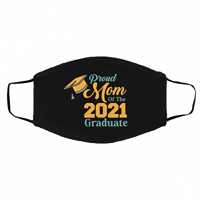 Proud Mom Of The 2021, Black, Cloth Face Cover – Medium/Large