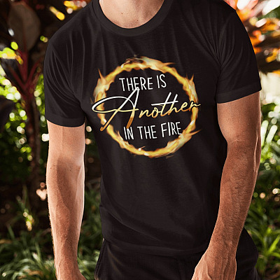 Alternative view of There Is Another In The Fire T-Shirt